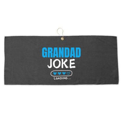 Grandad Joke Loading Funny Grandad Fathers Day Large Microfiber Waffle Golf Towel