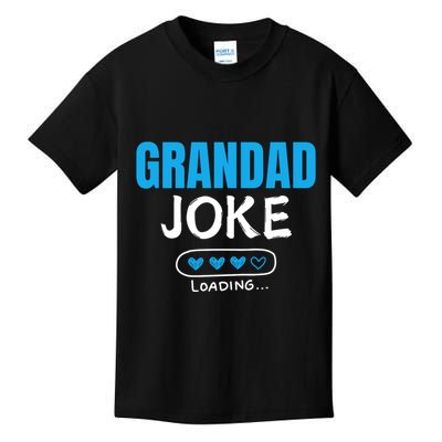Grandad Joke Loading Funny Grandad Fathers Day Kids T-Shirt
