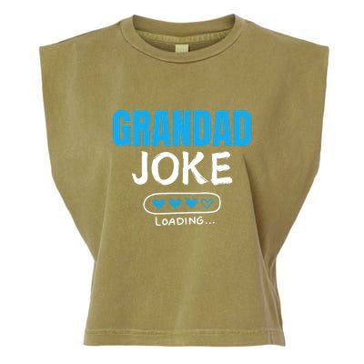 Grandad Joke Loading Funny Grandad Fathers Day Garment-Dyed Women's Muscle Tee