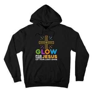 Glowfor Jesus Let Your Light Shine Faith Cross Christian Hoodie