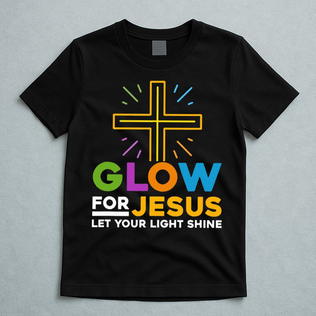 Glowfor Jesus Let Your Light Shine Faith Cross Christian T-Shirt