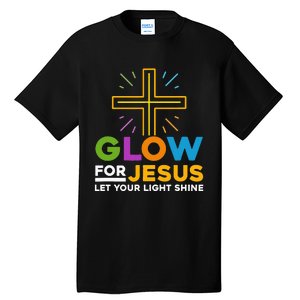 Glowfor Jesus Let Your Light Shine Faith Cross Christian Tall T-Shirt