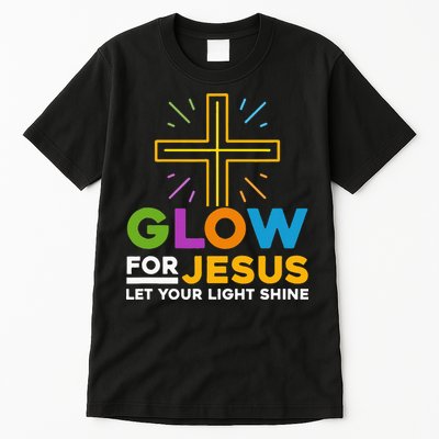 Glowfor Jesus Let Your Light Shine Faith Cross Christian Tall T-Shirt