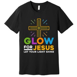 Glowfor Jesus Let Your Light Shine Faith Cross Christian Premium T-Shirt