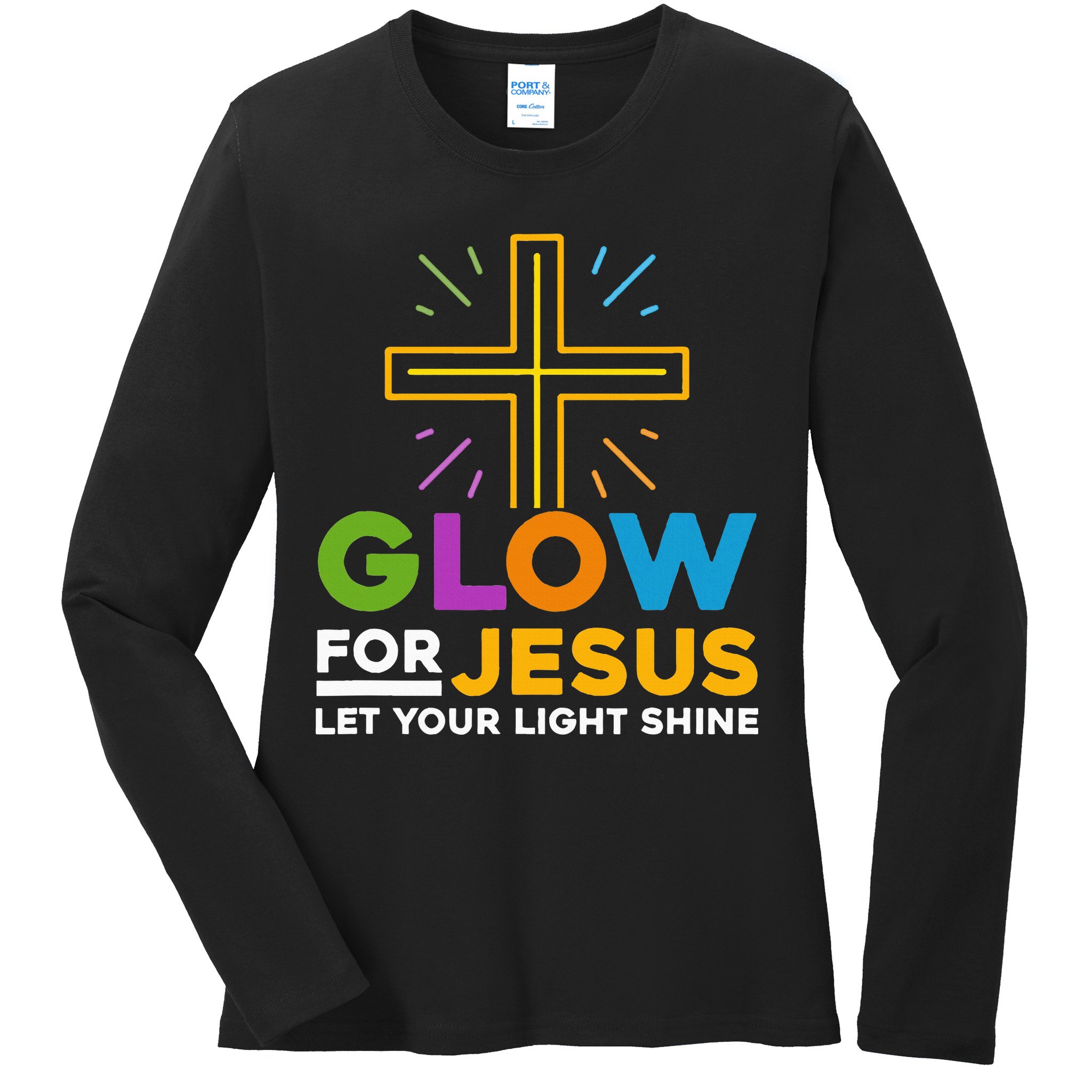 Glowfor Jesus Let Your Light Shine Faith Cross Christian Ladies Long Sleeve Shirt