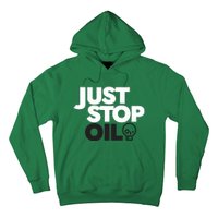 Groom Just Stop Oil Hoodie