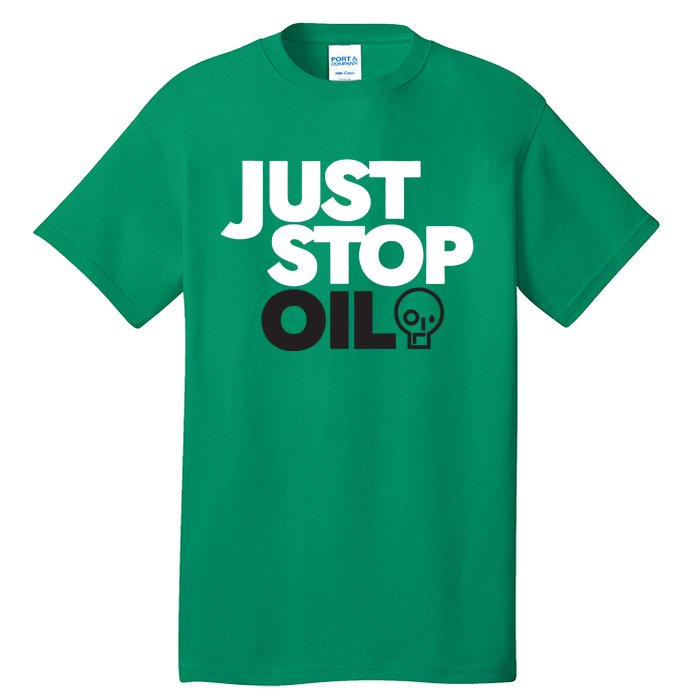 Groom Just Stop Oil Tall T-Shirt