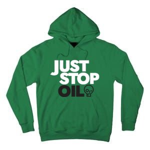 Groom Just Stop Oil Tall Hoodie