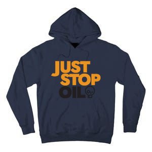 Groom Just Stop Oil Tall Hoodie