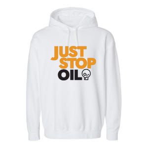 Groom Just Stop Oil Garment-Dyed Fleece Hoodie