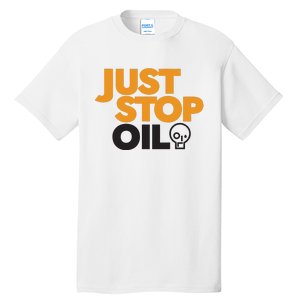 Groom Just Stop Oil Tall T-Shirt