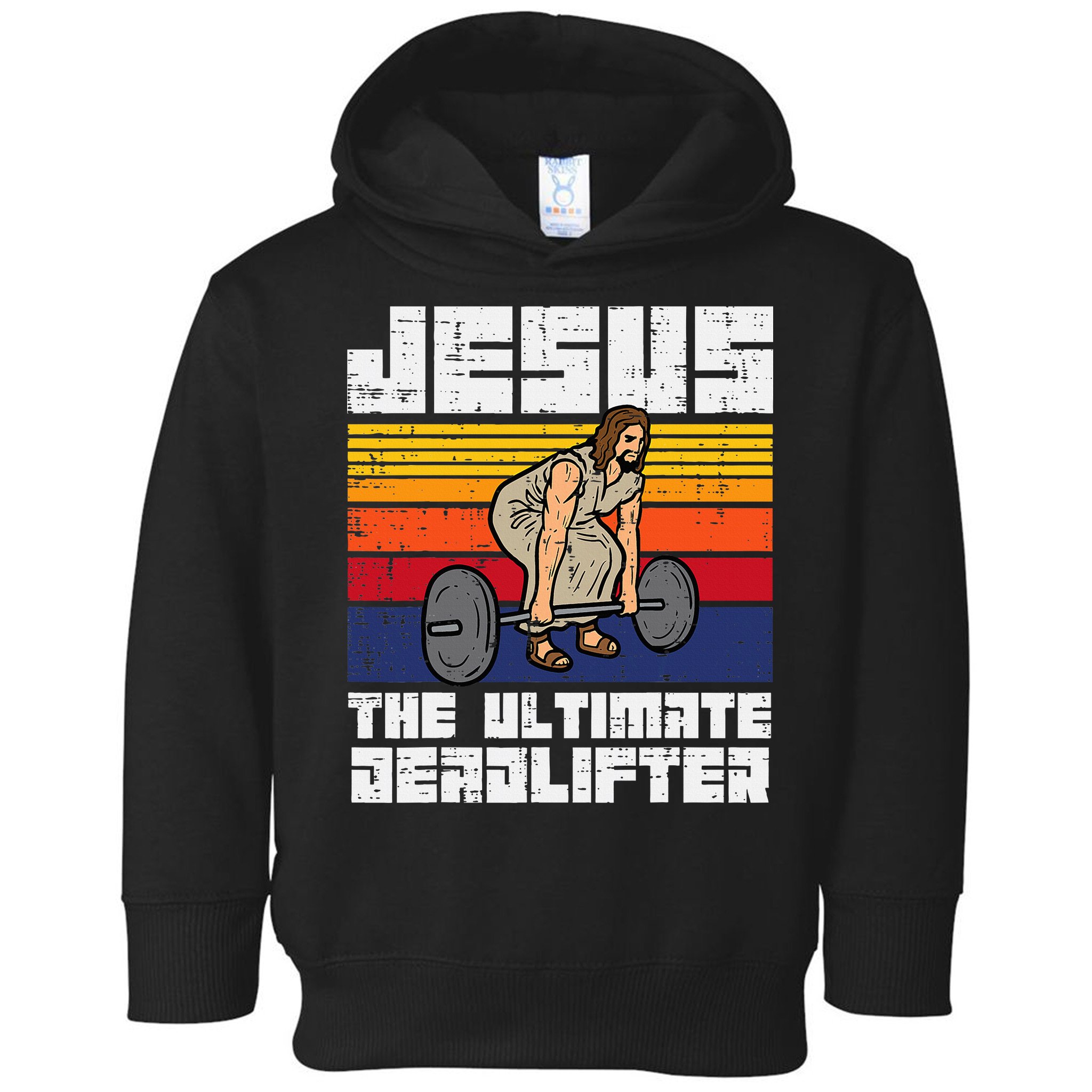 Gym Jesus Ultimate Deadlifter Christian Workout Toddler Hoodie