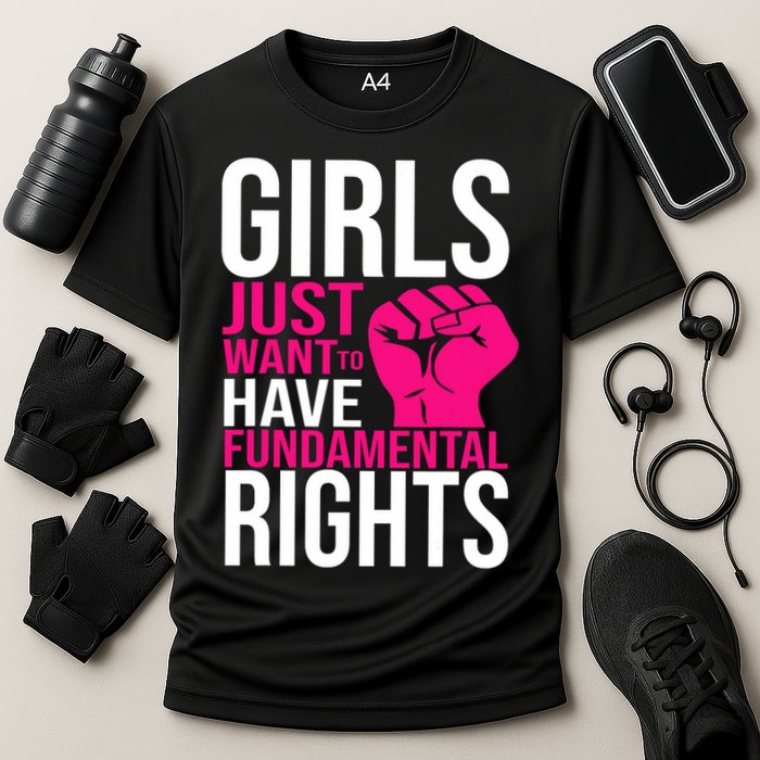 Girl  Just Want To Have Fundamental Rights Cooling Performance Crew T-Shirt