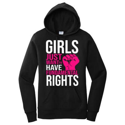 Girl  Just Want To Have Fundamental Rights Women's Pullover Hoodie
