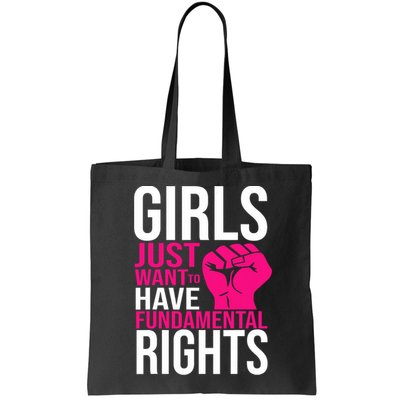 Girl  Just Want To Have Fundamental Rights Bag