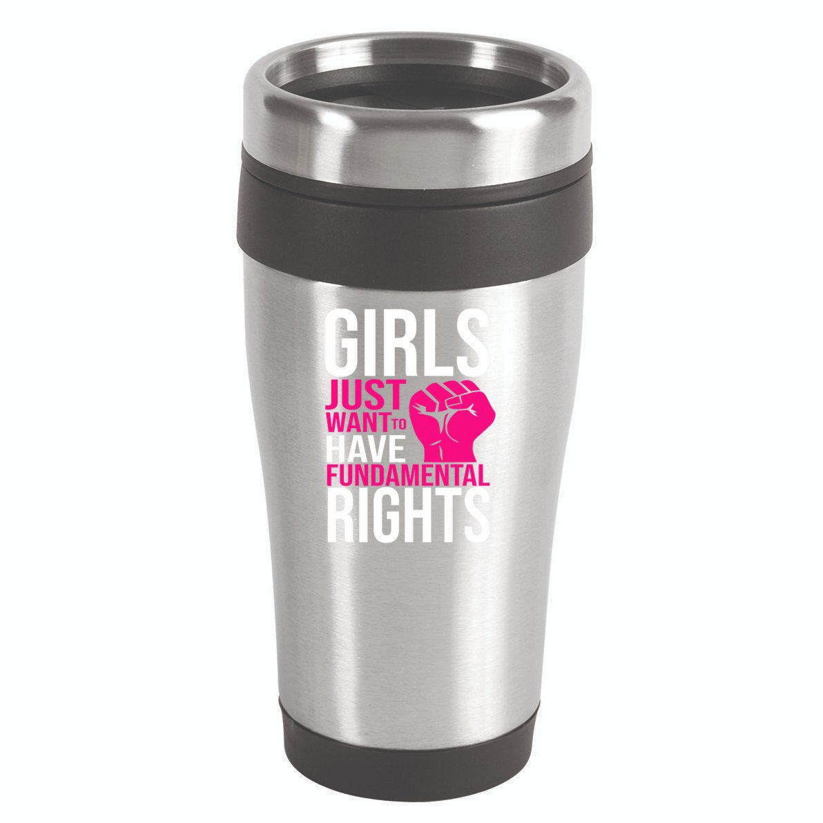 Girl  Just Want To Have Fundamental Rights 16oz Travel Tumbler