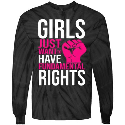 Girl  Just Want To Have Fundamental Rights Tie-Dye Long Sleeve Shirt