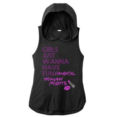 Girls Just Wanna Have Fundamental Human Rights Ladies PosiCharge Tri-Blend Wicking Draft Hoodie Tank