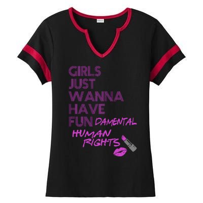 Girls Just Wanna Have Fundamental Human Rights Ladies Halftime Notch Neck Tee