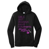 Girls Just Wanna Have Fundamental Human Rights Women's Pullover Hoodie