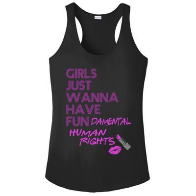 Girls Just Wanna Have Fundamental Human Rights Ladies PosiCharge Competitor Racerback Tank