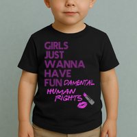 Girls Just Wanna Have Fundamental Human Rights Toddler T-Shirt