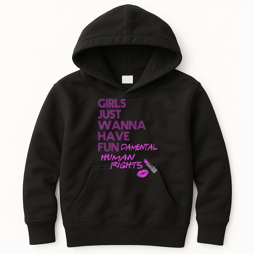 Girls Just Wanna Have Fundamental Human Rights Kids Hoodie