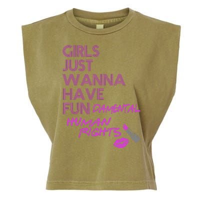 Girls Just Wanna Have Fundamental Human Rights Garment-Dyed Women's Muscle Tee