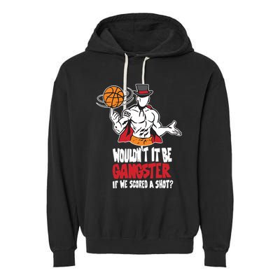 Gic January WouldnT It Be Gangster If We Scored A Shot Garment-Dyed Fleece Hoodie