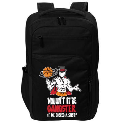 Gic January WouldnT It Be Gangster If We Scored A Shot Impact Tech Backpack