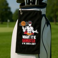 Gic January WouldnT It Be Gangster If We Scored A Shot Golf Towel