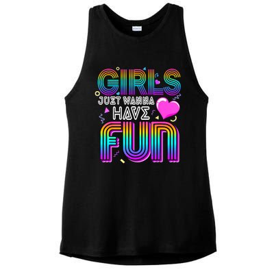 Girl Just Wanna Have Fun Awesome 70s 80s 90s 1980s Ladies PosiCharge Tri-Blend Wicking Tank