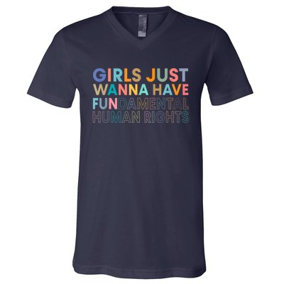 Girls Just Wanna Have Fundamental Rights V-Neck T-Shirt