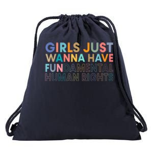 Girls Just Wanna Have Fundamental Rights Drawstring Bag