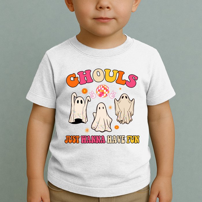 Ghouls Just Wanna Have Fun Halloween Groovy Ghost Toddler T-Shirt