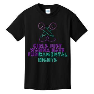 Girl Just Want To Have Fundamental Rights Kids T-Shirt