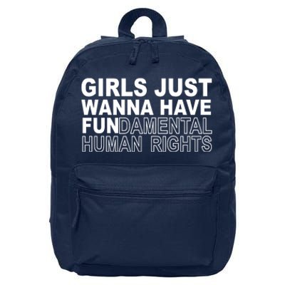 Girls Just Wanna Have Fundamental Human Rights 16 in Basic Backpack