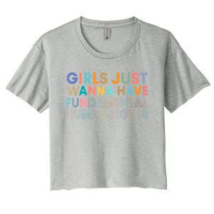 Girls Just Wanna Have Fundamental Rights Women's Crop Top Tee