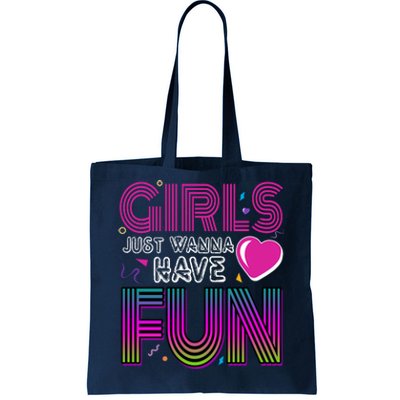 Girls Just Wanna Have Fun 80s Retro Party Tote Bag