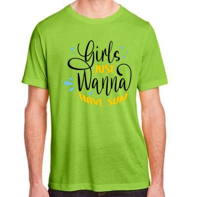 Girls Just Wanna Have Sun Summer Beach Life Adult ChromaSoft Performance T-Shirt