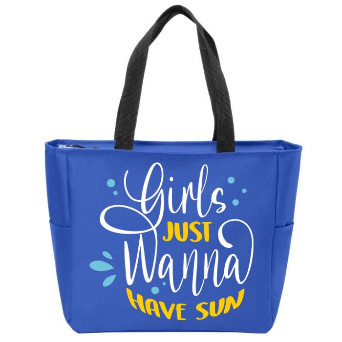 Girls Just Wanna Have Sun Summer Beach Life Zip Tote Bag