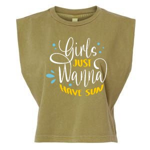 Girls Just Wanna Have Sun Summer Beach Life Garment-Dyed Women's Muscle Tee