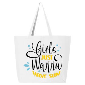 Girls Just Wanna Have Sun Summer Beach Life 25L Jumbo Tote