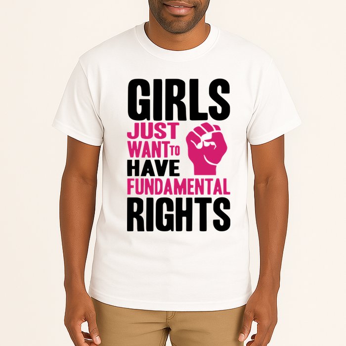 Girl Just Want To Have Fundamental Rights Protest Tall T-Shirt