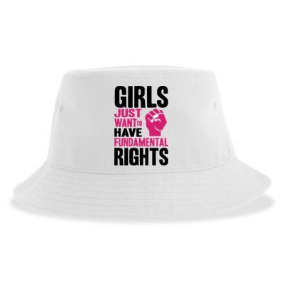 Girl Just Want To Have Fundamental Rights Protest Sustainable Bucket Hat