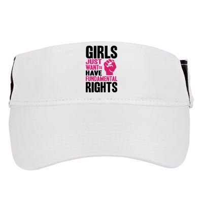 Girl Just Want To Have Fundamental Rights Protest Adult Drive Performance Visor