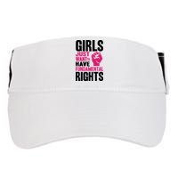 Girl Just Want To Have Fundamental Rights Protest Adult Drive Performance Visor