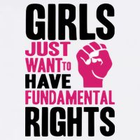 Girl Just Want To Have Fundamental Rights Protest Poster