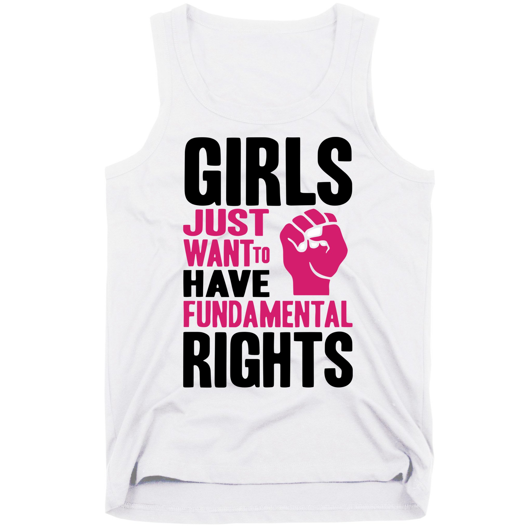 Girl Just Want To Have Fundamental Rights Protest Tank Top