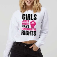Girl Just Want To Have Fundamental Rights Protest Cropped Pullover Crew